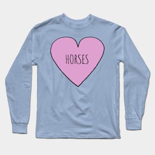 Horse Love Long Sleeve T-Shirt